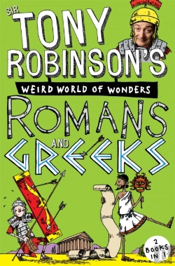 Bertrand.pt - Sir Tony Robinson'S Weird World Of Wonders: Greeks And Romans
