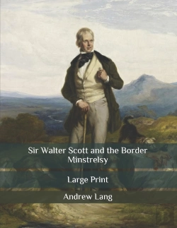 Bertrand.pt - Sir Walter Scott And The Border Minstrelsy