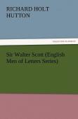 Sir Walter Scott (English Men Of Letters Series)