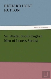 Sir Walter Scott (English Men Of Letters Series)
