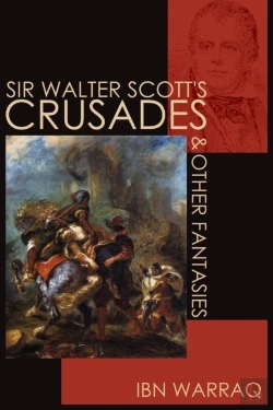 Bertrand.pt - Sir Walter Scott'S Crusades And Other Fantasies