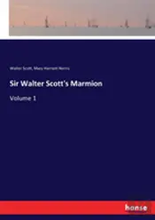 Sir Walter Scott'S Marmion