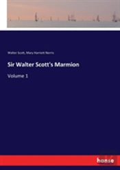 Sir Walter Scott'S Marmion