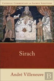 Sirach (Catholic Commentary On Sacred Scripture)