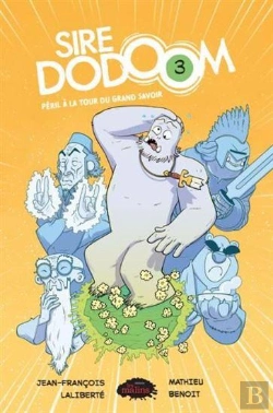 Bertrand.pt - Sire Dodoom Tome 3 : Péril À La Tour Du Grand Savoir