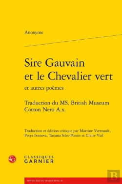 Bertrand.pt - Sire Gauvain Et Le Chevalier Vert : Traduction Du Ms. British Museum Cotton Nero A.X.