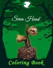 Siren Head Coloring Book