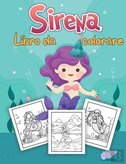 Bertrand.pt - Sirena Libro Da Colorare Per Bambini: Pa