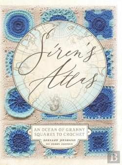 Bertrand.pt - Siren'S Atlas Us Terms Edition: An Ocean Of Granny Squares To Crochet