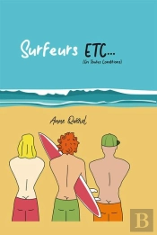 Sirfeurs, Etc... (En Toutes Conditions)