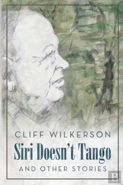 Bertrand.pt - Siri Doesn'T Tango: And Other Stories