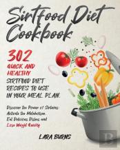 Sirtfood Diet Cookbook