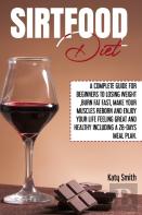Sirtfood Diet