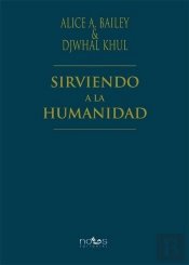 Sirviendo A La Humanidad