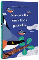 Sis Ocells Són Tres Parells