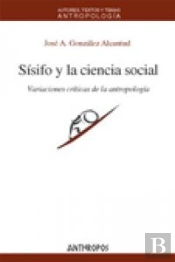 Sisifo Y La Ciencia Social
