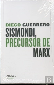 Sismondi, Precursor De Marx