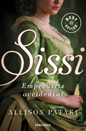 Sissi, Emperatriz Accidental (Sissi 1)