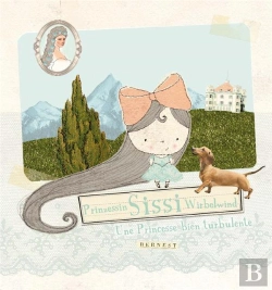 Bertrand.pt - Sissi, Une Princesse Bien Turbulente ; Sissi, Prinzessin Wirbelwind