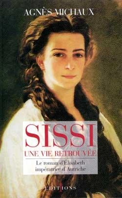 Bertrand.pt - Sissi, Une Vie Retrouvée