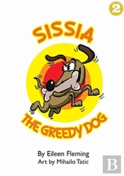 Sissia The Greedy Dog
