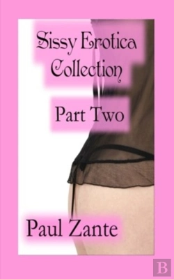 Bertrand.pt - Sissy Erotica Collection Part Two