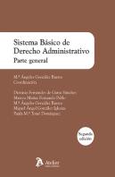 Sistema Basico De Derecho Administrativo. Parte General 2026