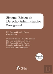 Sistema Basico De Derecho Administrativo. Parte General 2026