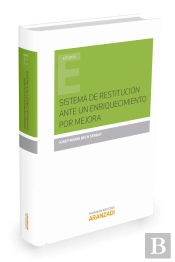 Sistema De Restitución Ante Un Enriquecimiento Por Mejora