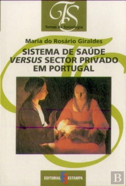 Bertrand.pt - Sistema de Saúde Versus Sector Privado em Portugal