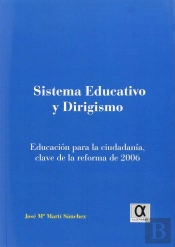 Sistema Educativo Y Dirigismo