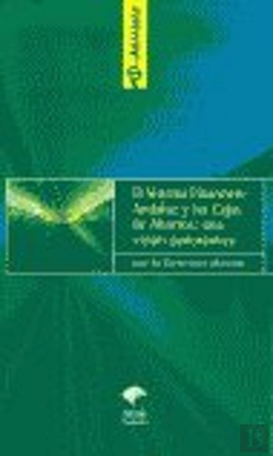 Bertrand.pt - Sistema Financiero Andaluz Y Las Cajas De Ahorro, El