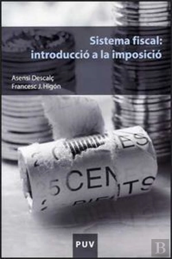 Bertrand.pt - Sistema Fiscal: Introducció A La Imposició