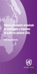 Sistema Globalment Armonizado De Clasification Y Etiquetado De Productos Quemicos (Sga)