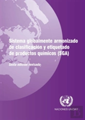 Sistema Globalment Armonizado De Clasification Y Etiquetado De Productos Quemicos (Sga)