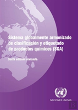 Bertrand.pt - Sistema Globalment Armonizado De Clasification Y Etiquetado De Productos Quemicos (Sga)