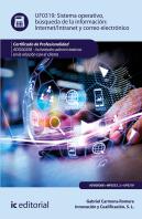 Sistema Operativo, Búsqueda De Información: Internet/Intranet Y Correo Electrónico. Adgg0208 - Activ