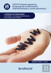 Sistema Operativo, Busqueda De La Informacion : Internet-Intranet Y Correo Electronico