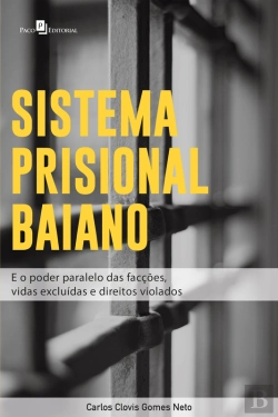 Bertrand.pt - Sistema Prisional Baiano