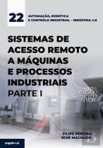 Sistemas de Acesso Remoto a Máquinas e Processos Industriais – Parte I