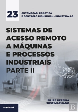 Bertrand.pt - Sistemas de Acesso Remoto a Máquinas e Processos Industriais – Parte II
