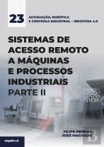 Sistemas de Acesso Remoto a Máquinas e Processos Industriais – Parte II