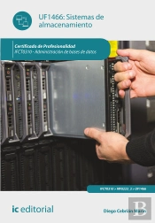 Sistemas De Almacenamiento. Ifct0310 - Administracion De Bases De Datos