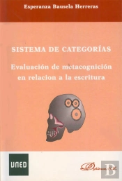 Sistemas De Categorías. Evaluación De Metacognición En Relación A La Escritura