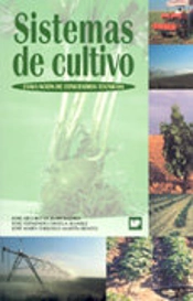 Sistemas De Cultivo Evolucion De Itinerarios Tecnicos