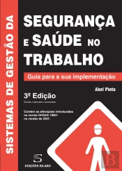 Sistemas de Gestão da Segurança e Saúde no Trabalho