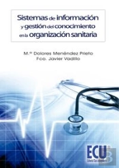 Sistemas De Información Y Gestión Del Conocimiento En La Organización Sanitaria