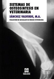Sistemas De Osteosintesis En Veterinaria