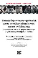Sistemas De Prevención Y Protección Contra Incendios En Instalaciones, Centros Y Edificaciones