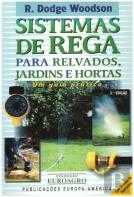 Sistemas de Rega para Relvados, Jardins e Hortas